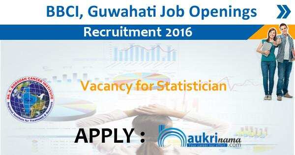 Job Alert- Statistician Vacancy 2016 in BCCI, Guwahati