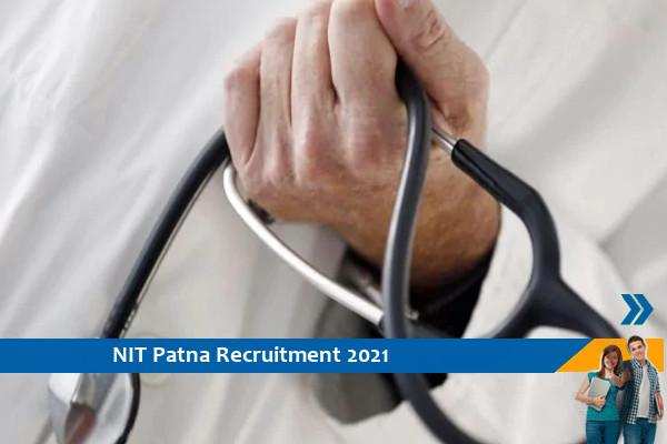 Recruitment to the post of Medical Officer in NIT Patna