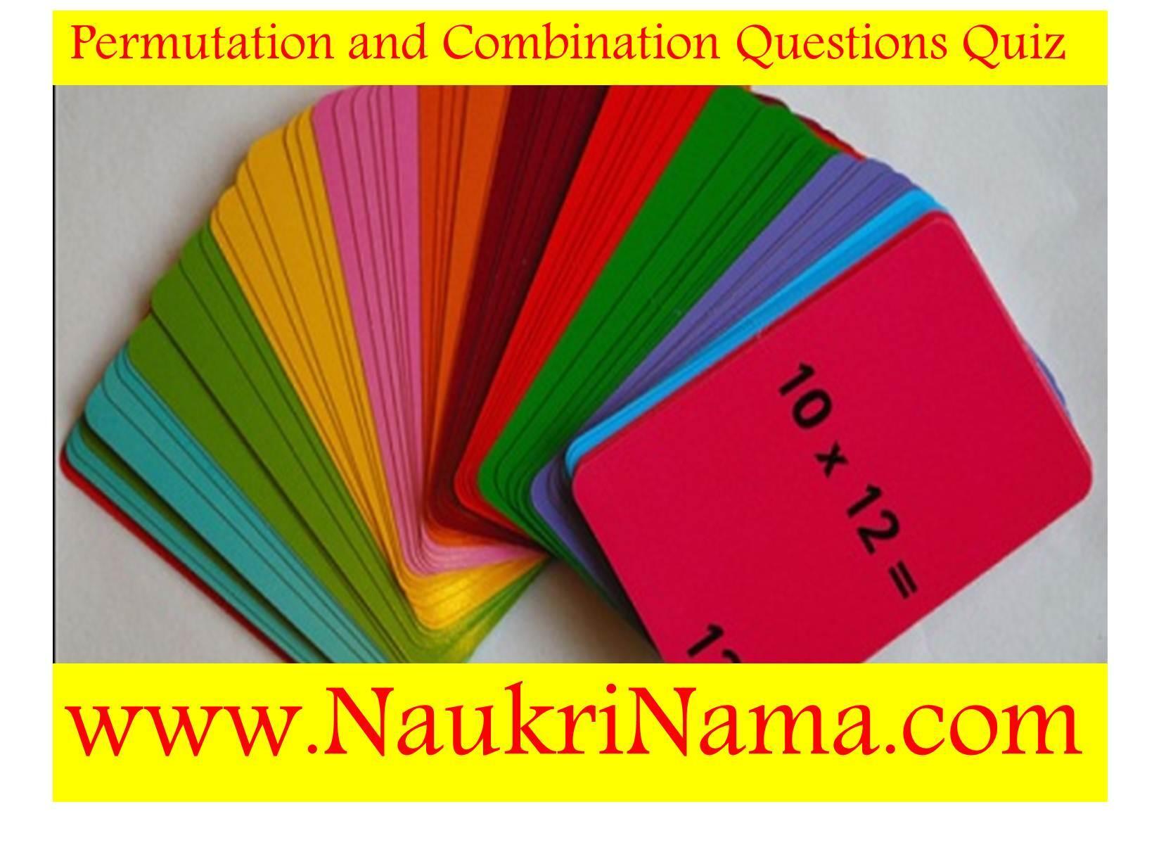Permutation and Combination Questions Quiz – 1