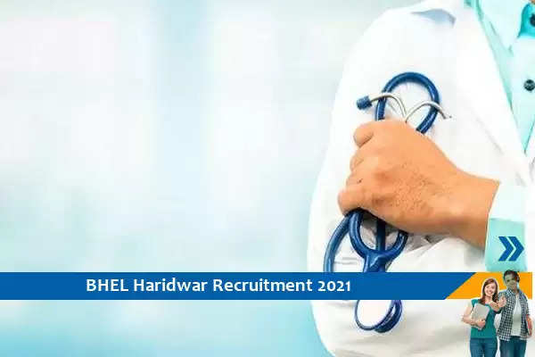 BHEL Haridwar Recruitment for Part Time Medical Consultant