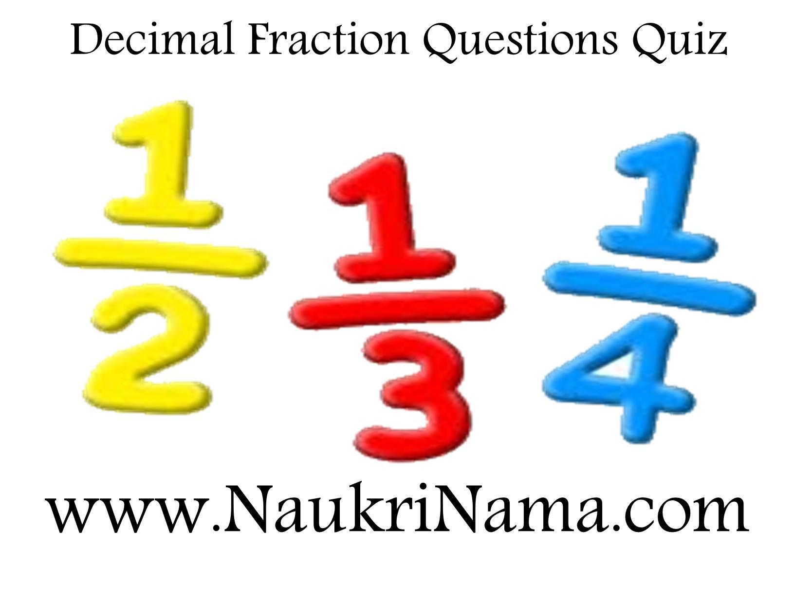 Decimal Fraction Questions Quiz – 1