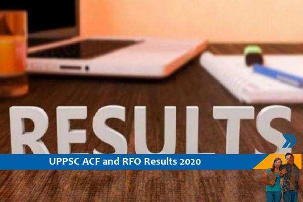 UPPSC Results 2020- Assistant Forest Conservator and Range Forest Officer Exam 2020 result released, click here for the result