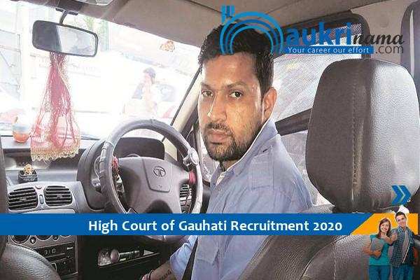 Gauhati High Court Recruitment for the post of  Driver     , Apply Now