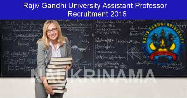 Job Alert: Assistant Professor Vacancies in Rajiv Gandhi University-2016
