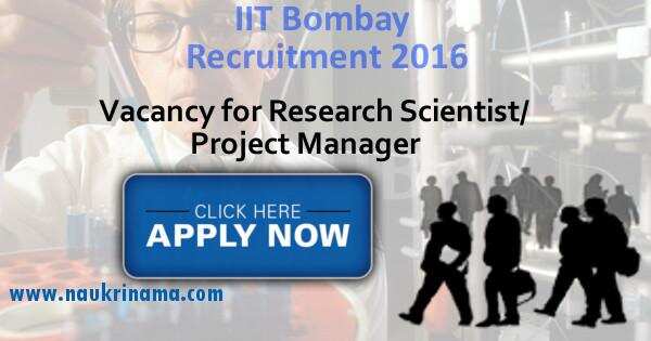 Job Alert- IIT Bombay Research Scientist/ Project Manager Vacancies 2016