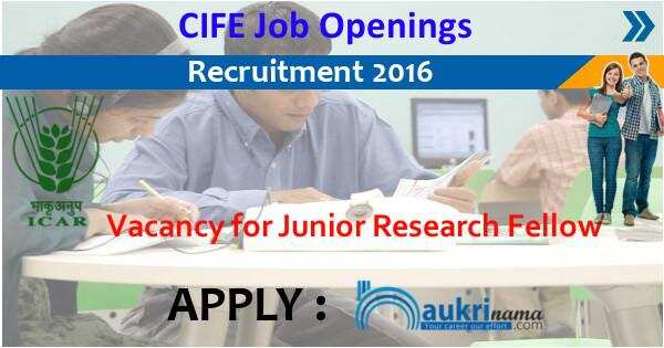 Job Alert- Junior Research Fellow Openings 2016 in CIFE