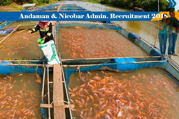 Andaman & Nicobar Admin. Job for Assistant Fisheries Development Officer