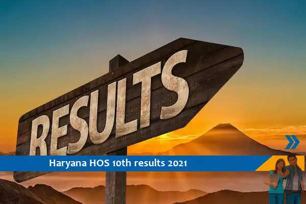 Haryana HOS Board Results 2021- Result of 10th exam 2021 released, click here for result
