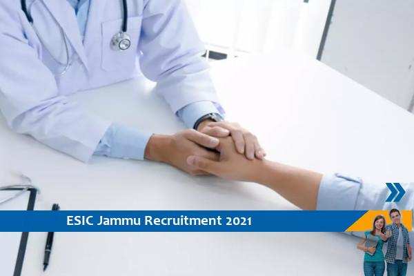 Recruitment for the post of specialist in ESIC Jammu