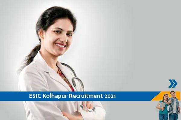 Recruitment for specialist post in ESIC Mumbai