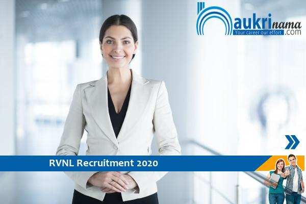 RVNL  Recruitment for the post of  Manager , Click here to Apply