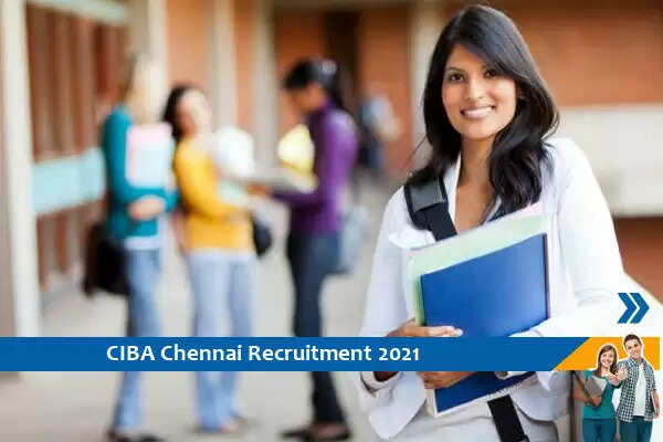 CIBA Chennai Recruitment for the post of Technical Assistant