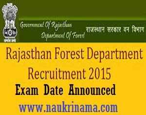 Rajasthan Forest Guard/ Forester 2015 Exam Date Announced, rajforest.nic.in