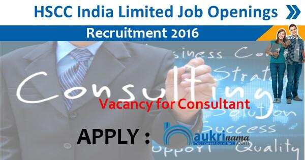 Job Alert- Consultant Jobs 2016 in HSCC India Ltd.
