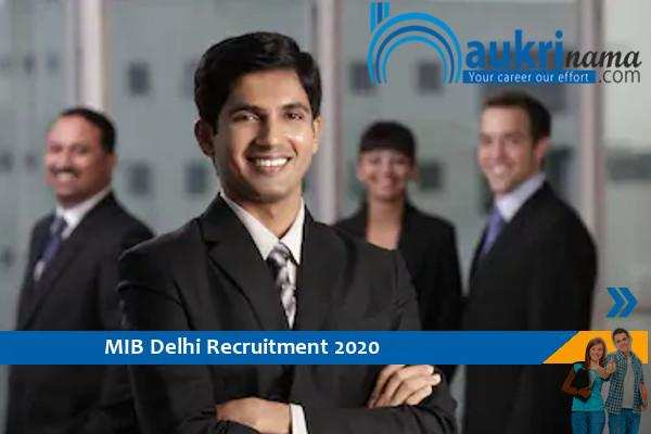 MIB Delhi  Recruitment for the post of   Regional Officer  , Apply Now