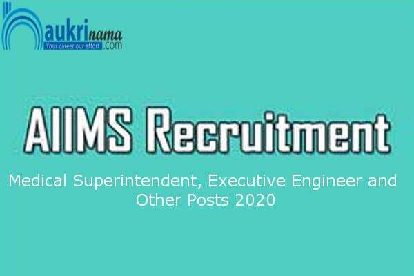 AIIMS Deoghar Recruitment for the post of Medical Officer and Executive Engineer , Click here to Apply