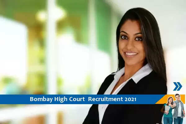 Recruitment for the post of Legal Assistant in High Court Bombay