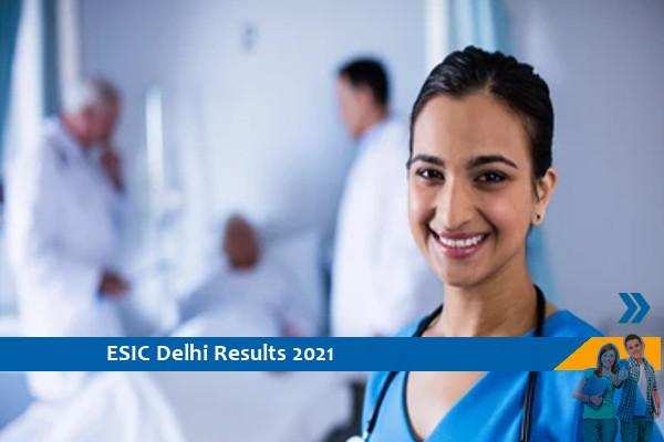 Click here for ESIC Delhi Results 2021- Senior Resident Exam 2021 Results