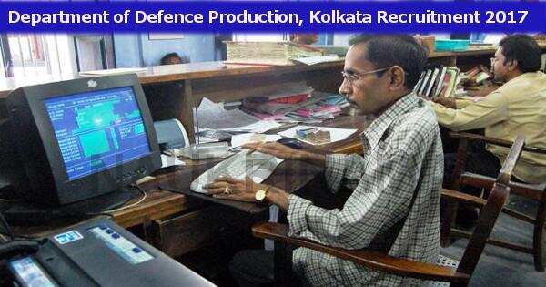LDC Job Openings in Government of India, Department of Defence Production, Kolkata