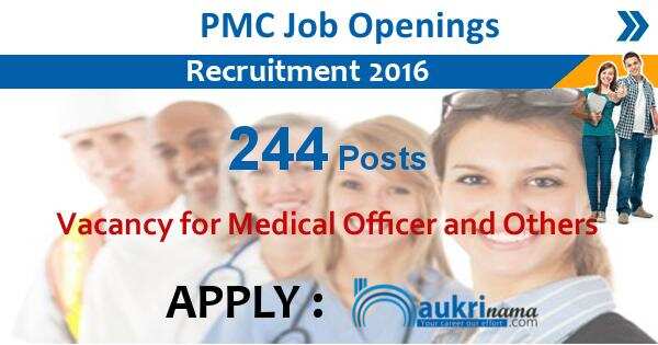 Job Alert- Medical Officer and Other Vacancies 2016 in PMC