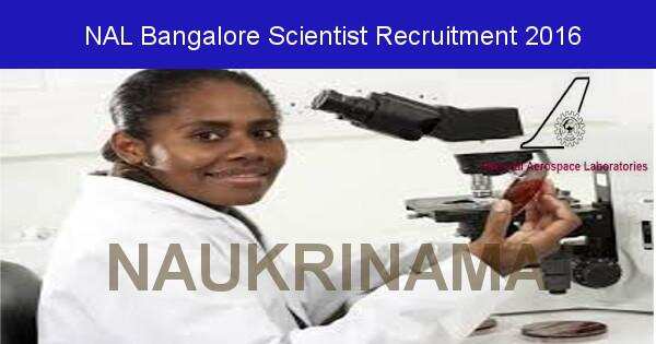 Job Alert: Scientist Vacancies in NAL Bangalore-2016