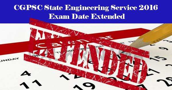 CGPSC State Engineering Service 2016 Exam Date Extended