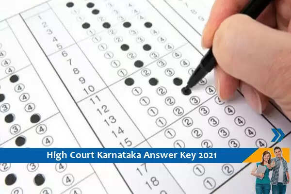 Karnataka HC Answer Key 2021- Click Here for Civil Judge Prelims Exam 2021 Answer Key