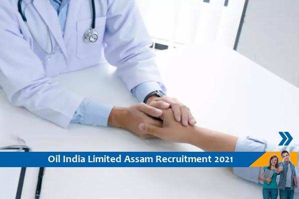Oil India Limited Assam Recruitment to the post of Superintendent Medical Officer