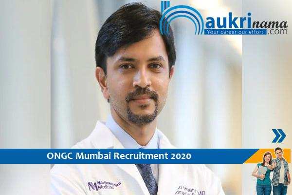 ONGC Mumbai  Recruitment for the posts of Field and General Duty Medical Officer    . Apply Now