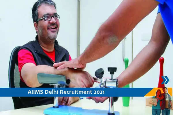 AIIMS Delhi Recruitment for the post of Occupational Therapist