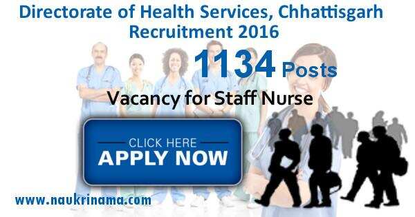 Job Alert- Directorate of Health Services, Chhattisgarh Vacancy 2016 for Staff Nurse