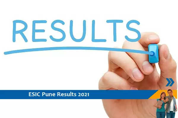 Click here for ESIC Pune Results 2021- Specialist Exam 2021 Result