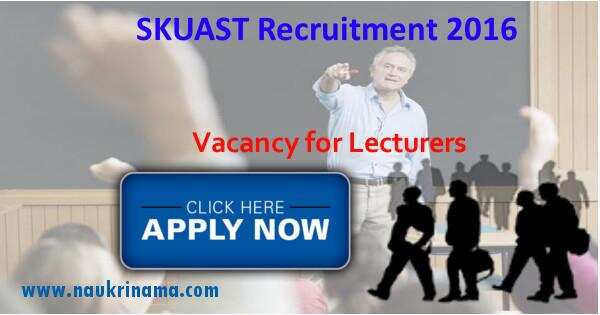 Job Alert- Lectures Jobs 2016 in SKUAST Kashmir