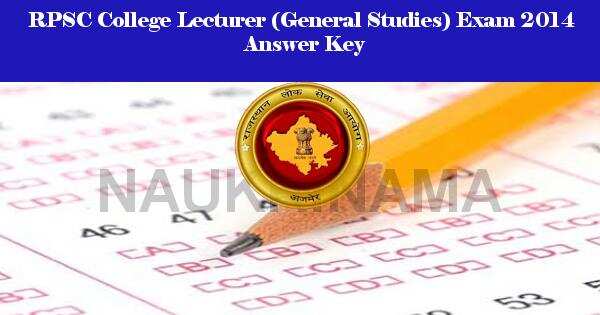 RPSC College Lecturer (General Studies) Exam 2014 Answer Key