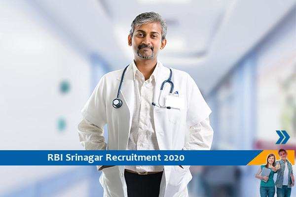 Recruitment for the post of Medical Advisor in RBI Srinagar
