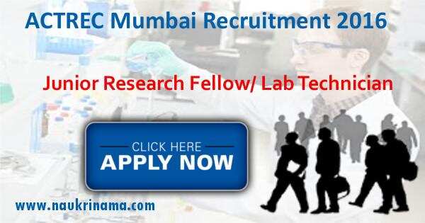 Job Alert- ACTREC Mumbai JRF/ Lab Technician Vacancies 2016
