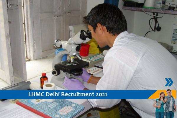 Recruitment of vacant posts of Lab Technician in LHMC Delhi