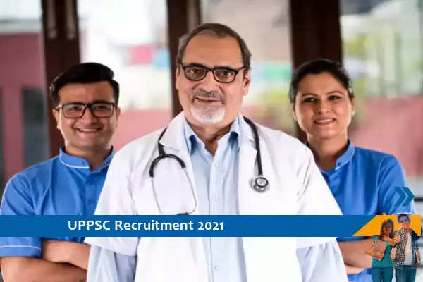 UPPSC Recruitment for the post of Medical Officer
