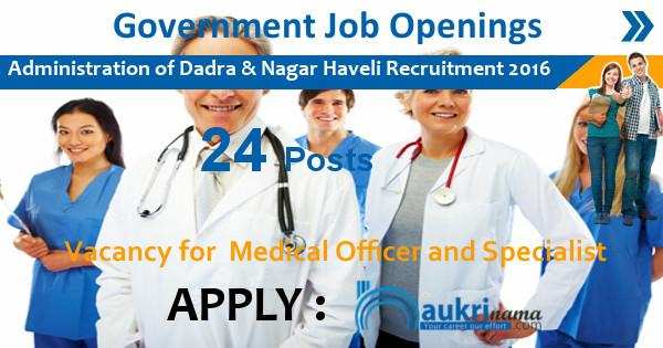 Administration of Dadra and Nagar Haveli Jobs 2016 Medical