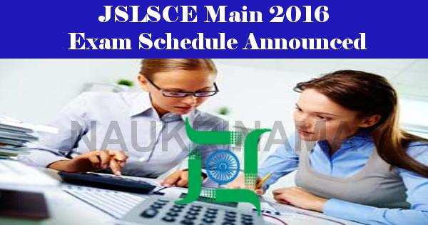 JSLSCE Main 2016 Exam Schedule Announced