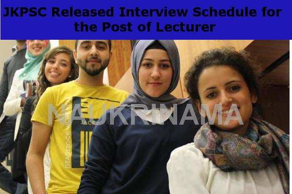 JKPSC Released Interview Schedule for the Post of Lecturer