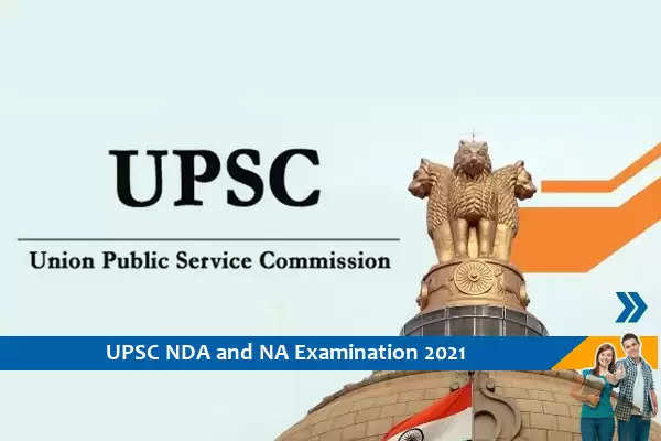 UPSC NDA and NA Exam 2021
