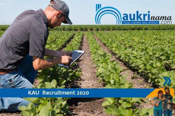 KAU- Skilled and Technical Assistant Recruitment 2020, Be a part of Interview.