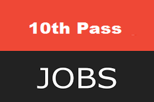 If You are 10th Pass Then Apply for These Government Jobs and Earn a Great Pay