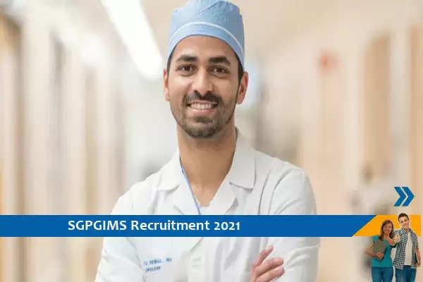 Recruitment to the post of Senior Resident at SGPGIMS Lucknow
