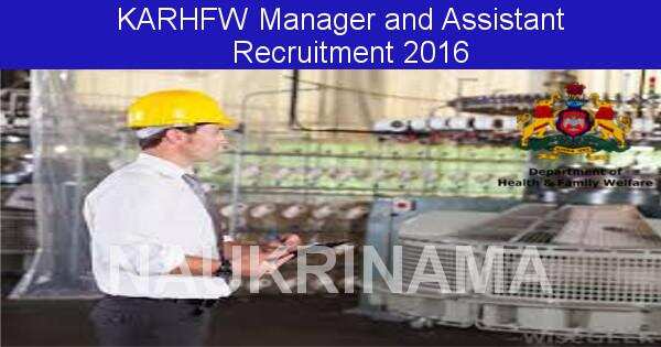 Job Alert: Manager and Programme Assistant Vacancies in KARHFW-2016