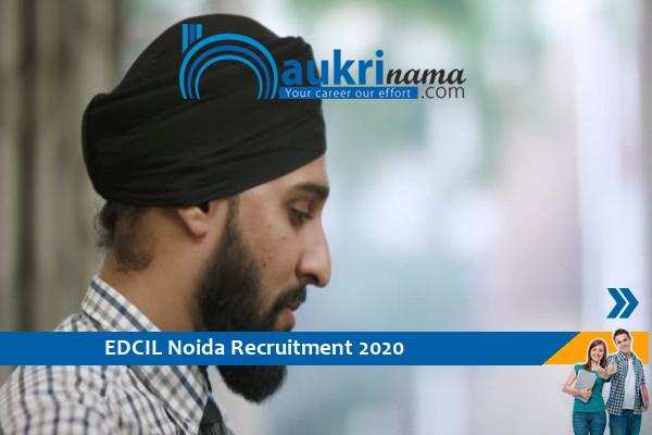 EDCIL Noida Recruitment for the post of Academic and Technical Consultant     , Apply Now
