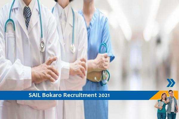 Recruitment for the post of General Duty Medical Officer in SAIL Bokaro