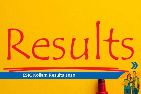 ESIC Kerala Results 2020- Click here for Senior Resident and Specialist Examination Results 2020