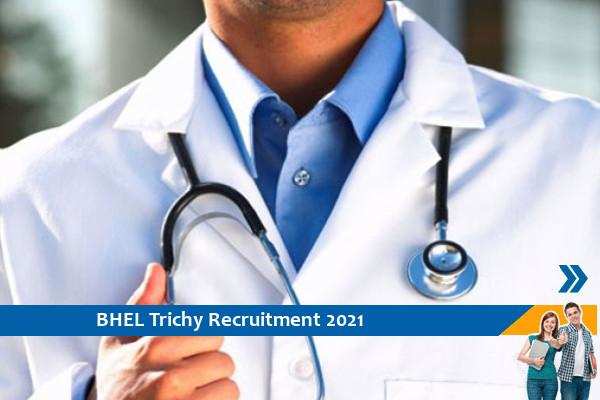 BHEL Trichy Recruitment for the Post of Specialist